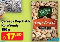 ÇEREZYA POP FISTIK KURUYEMİŞ 150 G